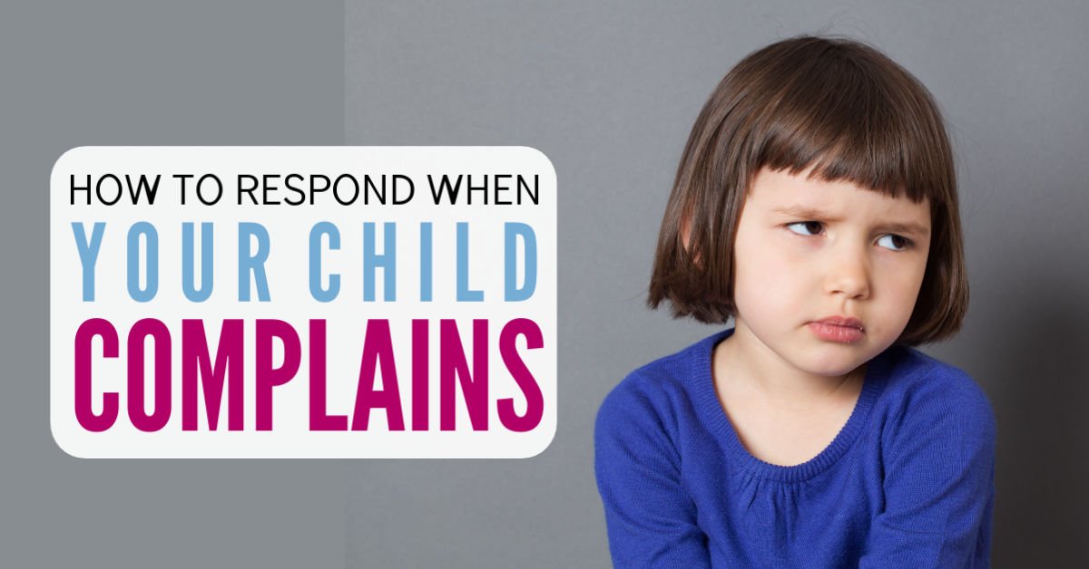 how-to-respond-when-your-kids-complain-no-guilt-mom