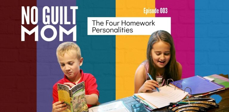 Episode 003: The Four Homework Personalities