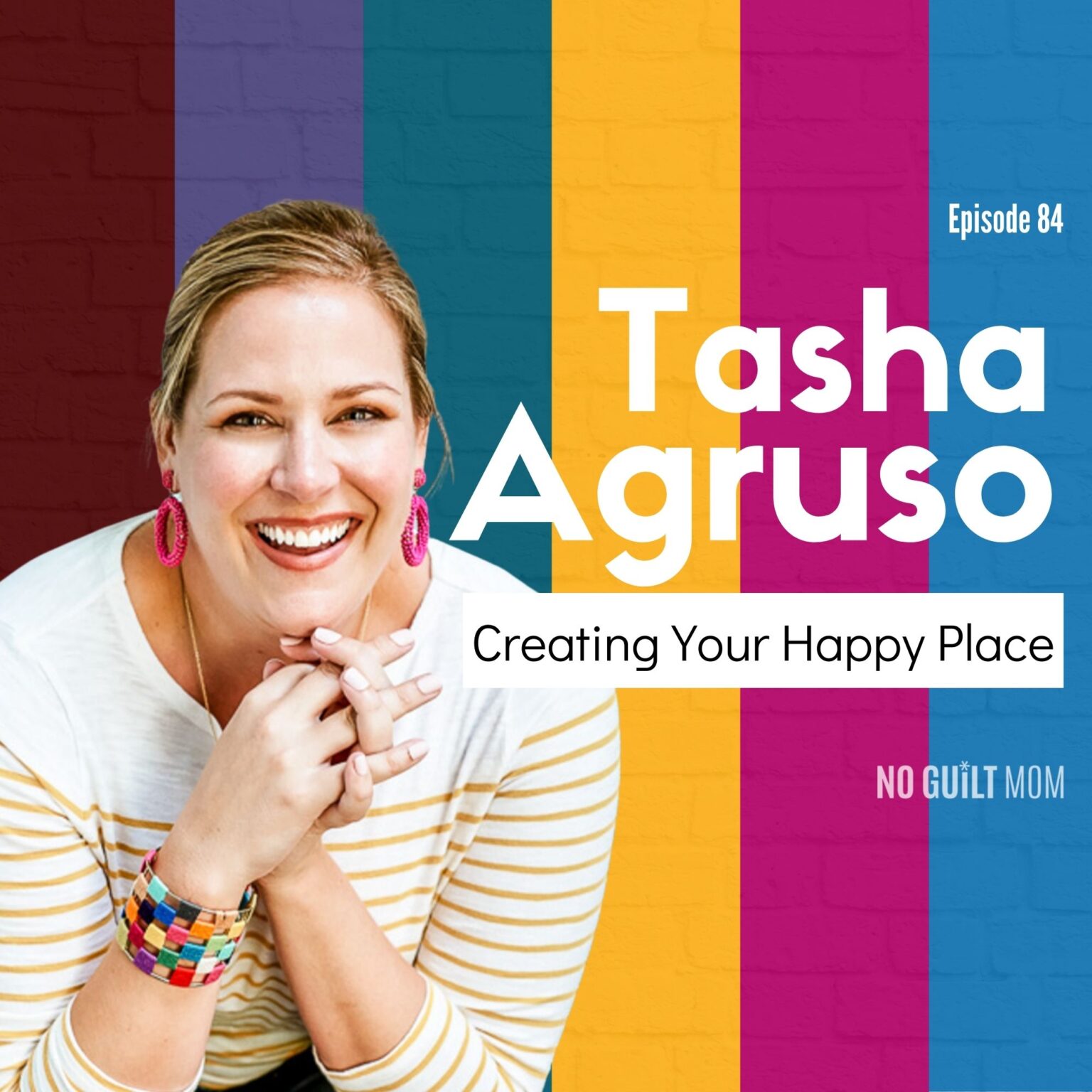 podcast-episode-84-creating-your-happy-place-no-guilt-mom